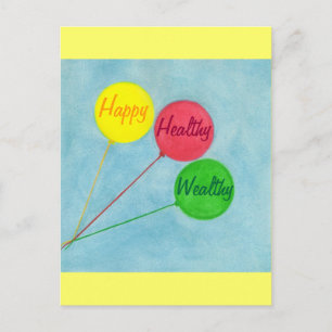 Happy Healthy Wealthy Balloon Affirmation Postkarte