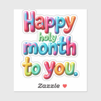 Happy heiligen Monat für Sie Aufkleber