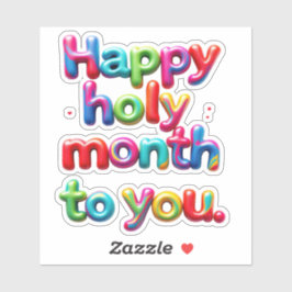 Happy heiligen Monat für Sie Aufkleber