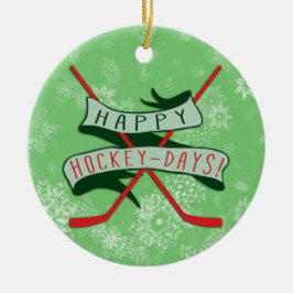 Happy Hockey Days Weihnachtsfeier Keramikornament