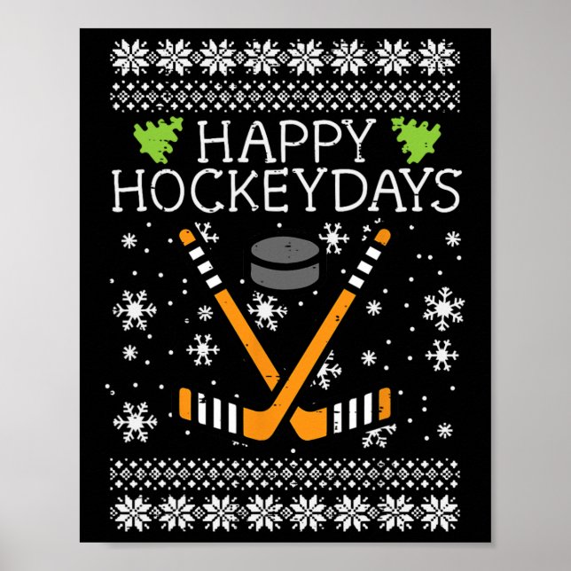 Happy Hockeydays Ugly Weihnachten Weihnachten Weih Poster (Vorne)