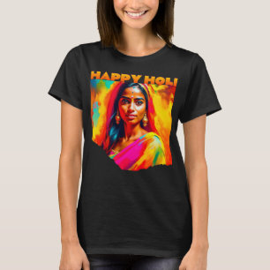 Happy Holi Beautiful Frau T-Shirt