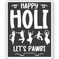 Happy Holi Let's Pawri Hindu Festival Geschenke