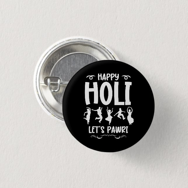Happy Holi Let's Pawri Hindu Festival Geschenke Button (Vorne & Hinten)