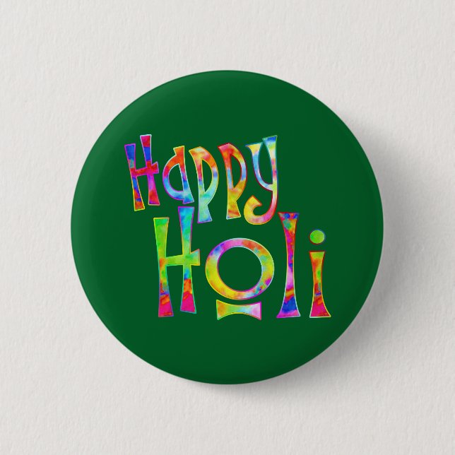 HAPPY HOLI! - Verbreitung der Holi-Botschaft Button (Vorderseite)