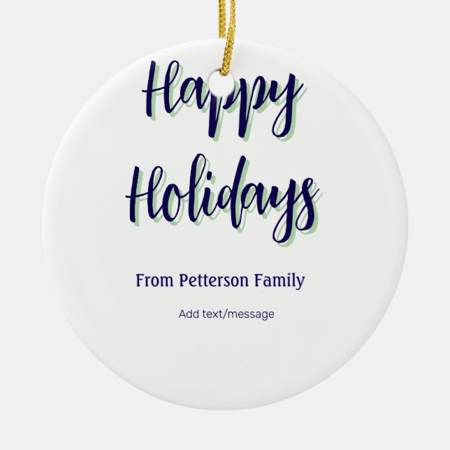 Happy Holiday Blau Grün Weihnachten stilvoll moder Keramik Ornament (Vorne)