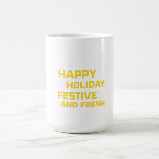Happy Holiday, Festive and Fresh Kaffeetasse