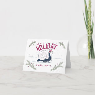 Happy Holiday Snail Mail Feiertagskarte