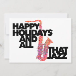 Happy Holidays and All That Jazz Sax Musiker Feiertagskarte