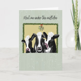 Happy Holidays Cows Meet Me Under the Mistletoe Karte
