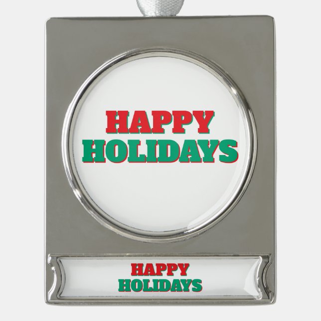 Happy Holidays Frohe Weihnachtszeit Banner-Ornament Silber (Vorderseite)