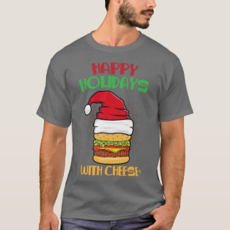 Happy Holidays mit Käse Weihnachten Weihnachten We T-Shirt