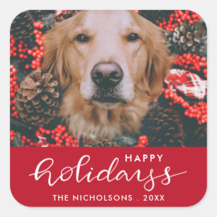 Happy Holidays Modern Red Script Dog Pet Foto Quadratischer Aufkleber