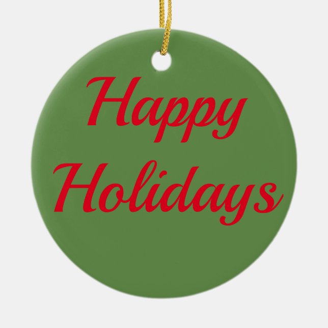 Happy Holidays Ornaments Keramik Ornament (Vorne)