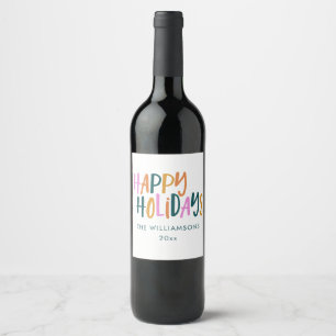 Happy Holidays Personalisierte farbenfrohe Typogra Weinetikett
