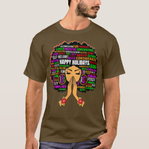 Happy Holidays Prachen Melanin Queen Black Sista W T-Shirt