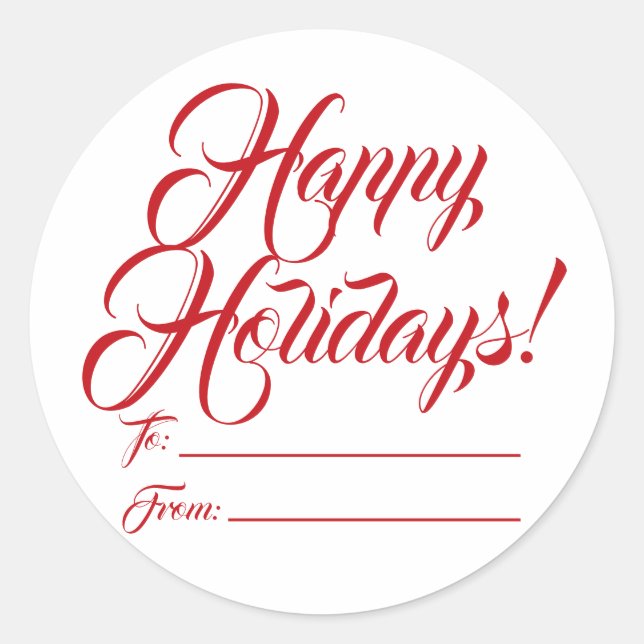 Happy Holidays red white to from blank script nied Runder Aufkleber (Vorderseite)