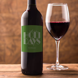 Happy Holidays Retro Typografy Green Weinetikett