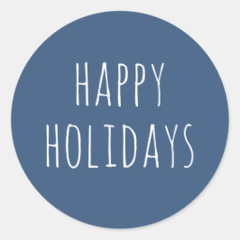 Happy Holidays | Slate Blue Minimalistisch Weihnac Runder Aufkleber