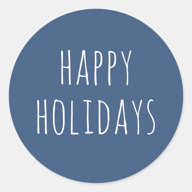 Happy Holidays | Slate Blue Minimalistisch Weihnac Runder Aufkleber (Vorderseite)
