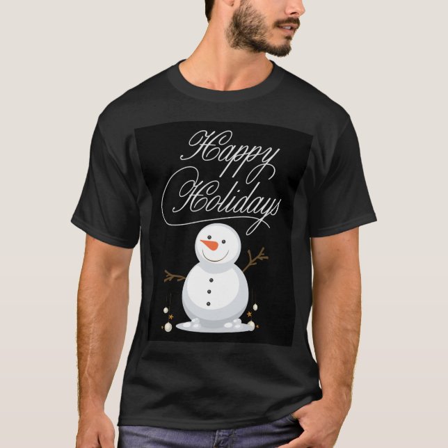 Happy Holidays Snowman - Festival Weihnachten Graf T-Shirt (Vorderseite)