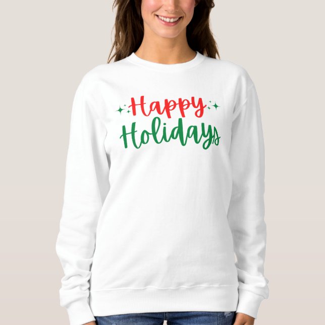 Happy Holidays T - Shirt (Vorderseite)