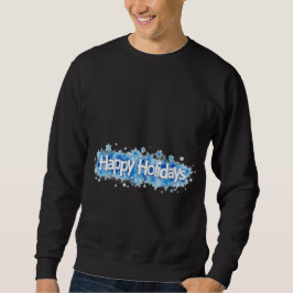 Happy Holidays | Timeless Beauty Winter Season Sweatshirt
