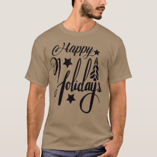 Happy Holidays Weihnachten Weihnachten T-Shirt