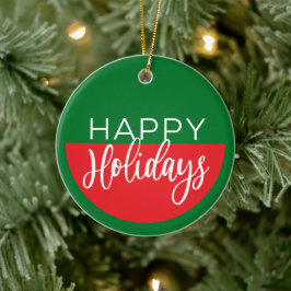 Happy Holidays - Weihnachtsschmuck