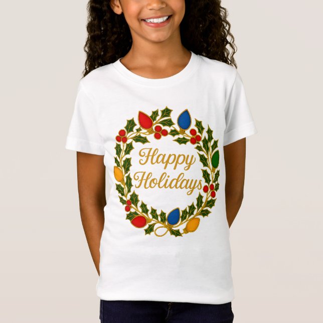 Happy Holidays Wreath Christmas Lights and Holly T-Shirt (Vorderseite)