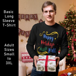 Happy Holidays Y'all, Funny Christmas Design, ZSG T-Shirt