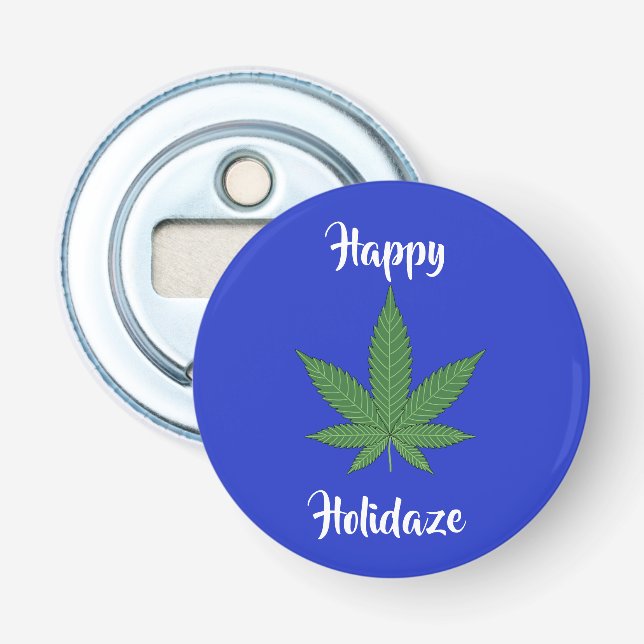 Happy Holidaze Weed Leaf Urlaub Personalisiert Flaschenöffner (Vorderseite)