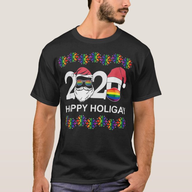 Happy Holigay 2020 Gay Lesbian Transgender Pride L T-Shirt (Vorderseite)