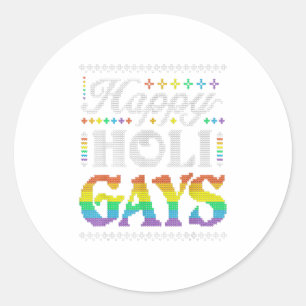 Happy Holigays Rainbow Gay LGBT Ugly Runder Aufkleber