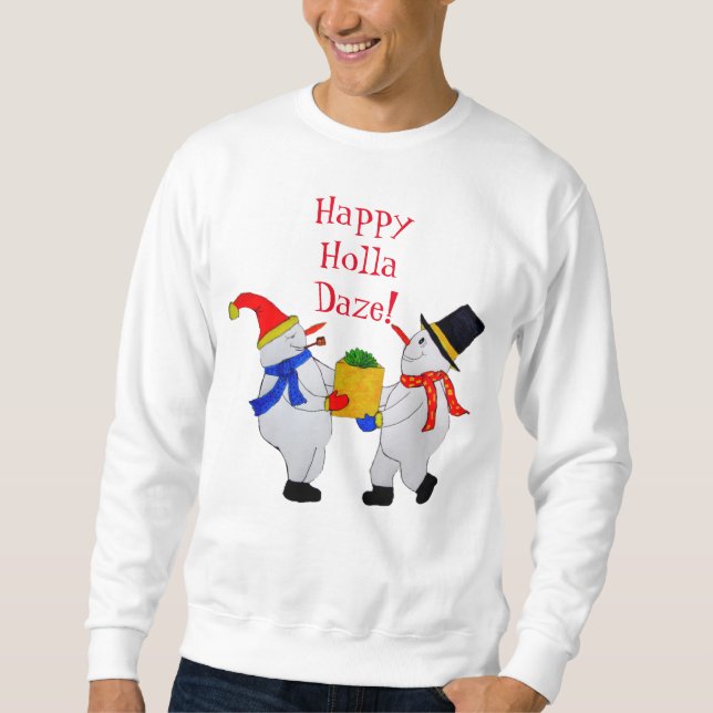 HAPPY HOLLA DAZE Shirt (Vorderseite)