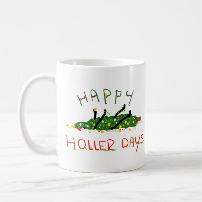 Happy Hollerdays 1 - O Weihnachtsbaum. Kaffeetasse (Links)