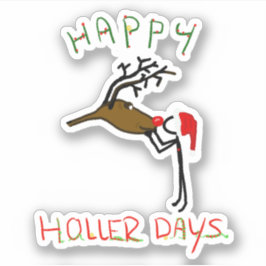 Happy Hollerdays 4 - ein Rentier küssen! Aufkleber