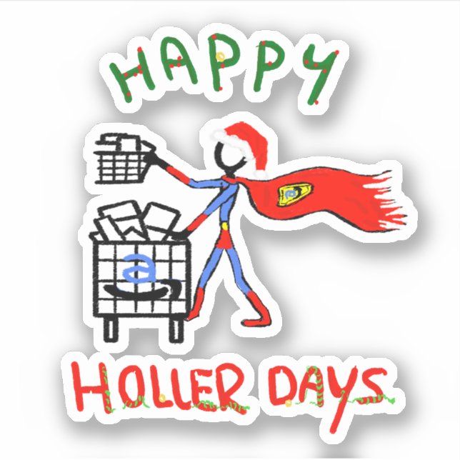 Happy Hollerdays 8 - bestellen Sie Picker. Aufkleber (Vorderseite)