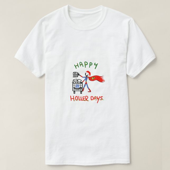 Happy Hollerdays 8 - bestellen Sie Picker. T-Shirt (Design vorne)