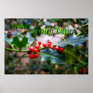 Happy Holly Day Poster