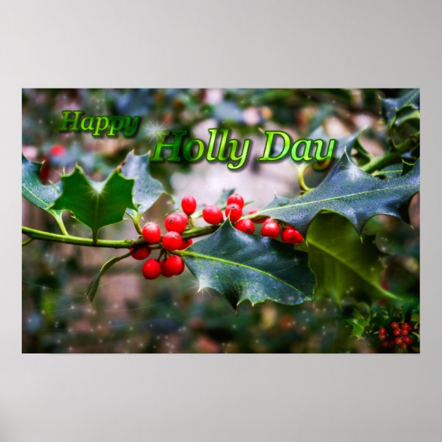 Happy Holly Day Poster (Vorne)