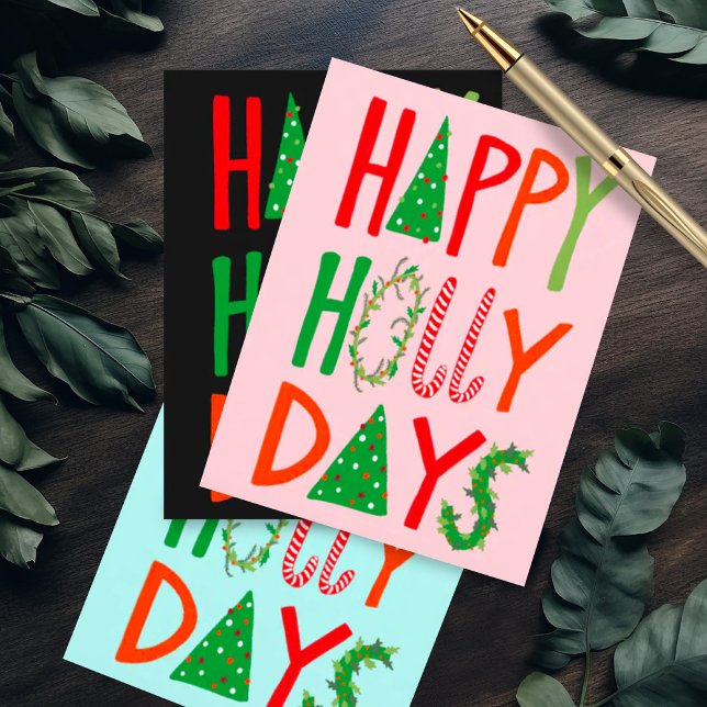 HAPPY HOLLY DAYS Sweet Holiday Xmas Weihnachten Postkarte (Happy Holly Days cute quirky handmade Christmas postcard)