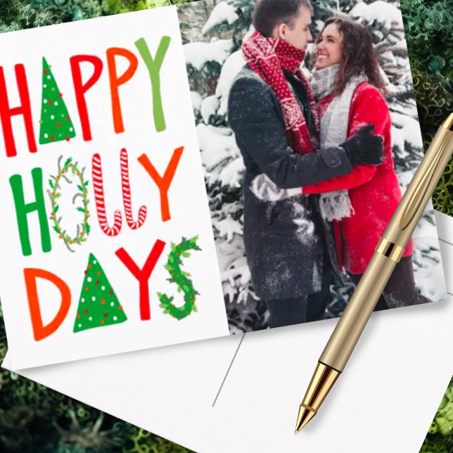 HAPPY HOLLY DAYS Urlaub Weihnachten Weihnachten Postkarte (Happy Holly Days Christmas Holiday card with custom photo)