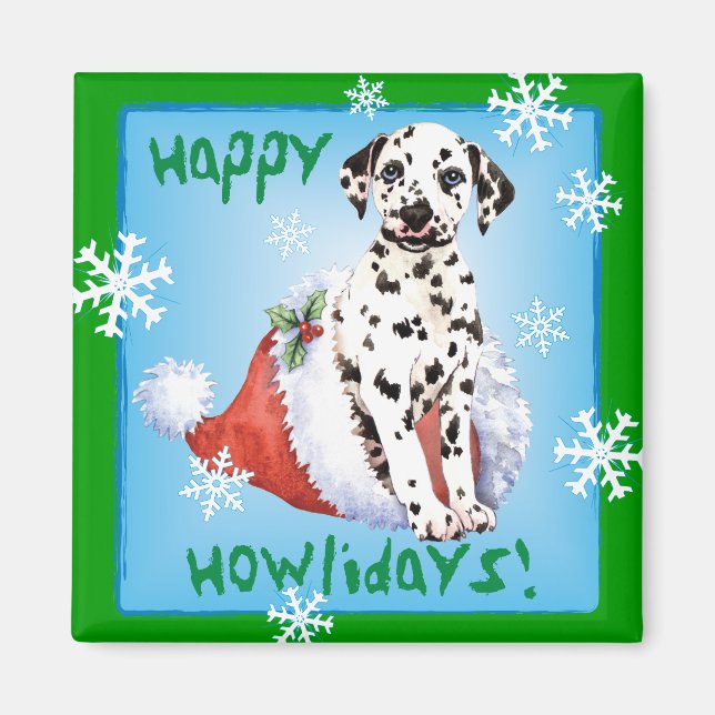 Happy Howlidays Dalmatiner Magnet (Vorne)