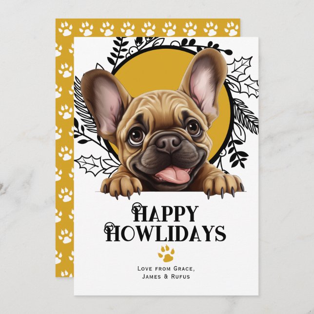 Happy Howlidays French Bulldog Dog Christmas Feiertagskarte (Vorne/Hinten)