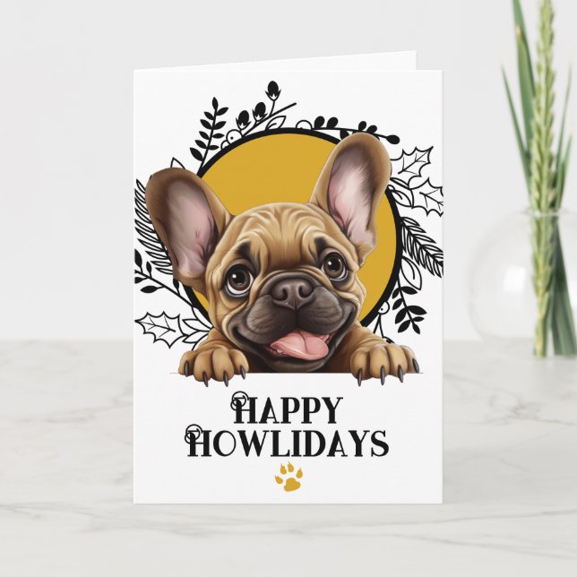 Happy Howlidays French Bulldog Dog Weihnachten (Vorderseite)