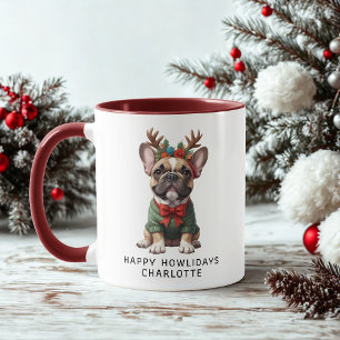 Happy Howlidays French Bulldog Frenchie Coffee Tasse