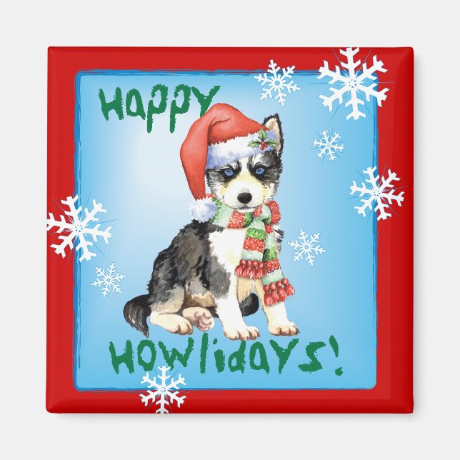 Happy Howlidays Husky Magnet (Vorne)
