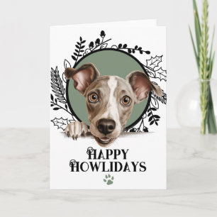 Happy Howlidays Italian Greyhound Dog Christmas Feiertagskarte