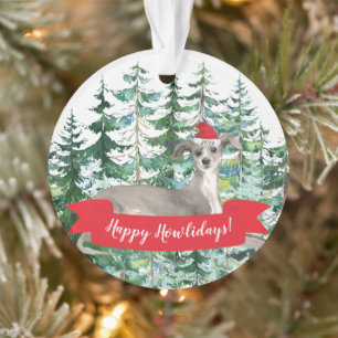 Happy Howlidays Italienisches Greyhound Hund Weihn Ornament
